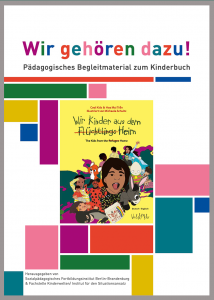 cover 214x300 NEU! Pädagogisches Begleitmaterial zu Wir Kinder aus dem (Flüchtlings)Heim